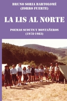 La lis al Norte: Poemas scouts y montañeros B0BGNKSX25 Book Cover