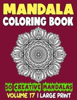 Mandala Coloring Book: 50 Beautiful Mandalas to Relax and Relieve Stress B08JDYW9YM Book Cover