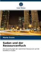 Sudan und der Ressourcenfluch 6202819162 Book Cover