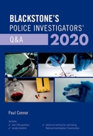 Blackstone's Police Investigators' Q&A 2020 0198849168 Book Cover