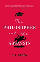 The Philosopher and the Assassin 1739088999 Book Cover