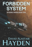 Forbidden System: Benevolency Universe 154522482X Book Cover