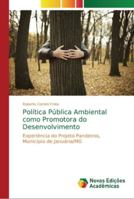 Política Pública Ambiental como Promotora do Desenvolvimento 6202186739 Book Cover