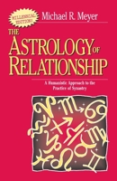 The Astrology of Relationship 0385115563 Book Cover