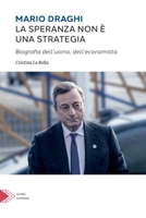 Mario Draghi: La speranza non è una strategia 8892922335 Book Cover