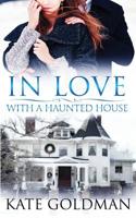 In Love With a Haunted House 1074374746 Book Cover