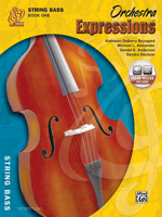 Orchestra Expressions, Book One Student Edition: String Bass, Book & CD [With CD (Audio)] 0757919944 Book Cover