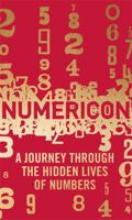 Numericon: The Hidden Lives of Numbers 1782061541 Book Cover