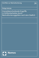 Grenzuberschreitende Eingriffe in Drittsicherheiten Durch Restrukturierungsplane Nach Dem Starug (Schriften Zur Restrukturierung, 24) 3756012514 Book Cover