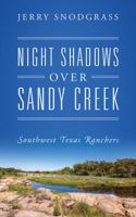 Night Shadows over Sandy Creek 1478791608 Book Cover