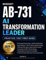Microsoft AB-731 - AI Transformation Leader - Practice Test Prep Guide B0H111BNXJ Book Cover
