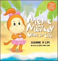 Meme the Monkey: Wins in Life 9811214840 Book Cover