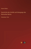 Geschichte des Verfalls und Untergangs des Römischen Reichs: Fünfzehnter Theil 3368277634 Book Cover
