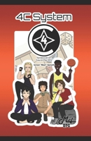 4C System: Narrative-Driven, Easy-to-Play RPG 6501427193 Book Cover