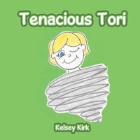 Tenacious Tori 1543443680 Book Cover
