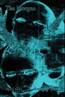 The Morgue: Autopsy Two B0F5W3LTNQ Book Cover