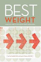 Best Weight: A practical guide to office-based obesity management 0986588903 Book Cover