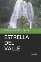 Estrella Del Valle 1724339192 Book Cover