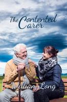 The Contented Carer 1786932598 Book Cover