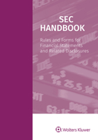 2021 SEC Handbook: Rules and Forms for Financial Statements and Related Disclosure 1543821235 Book Cover