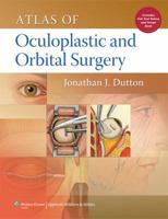 Atlas of Oculoplastic and Orbital Surgery 1451143125 Book Cover