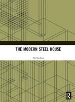 Modern Steel House 0442024142 Book Cover