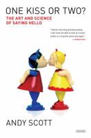 One Kiss or Two?: The Art and Science of Saying Hello 146831601X Book Cover