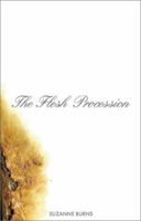 The Flesh Procession 0970409877 Book Cover