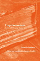 Empiriomonism : Essays in Philosophy, Books 1-3 9004300317 Book Cover