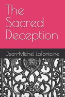 The Sacred Deception B0FDX4CDP7 Book Cover