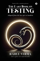 The Last Book on Testing B0DZHP3TCY Book Cover