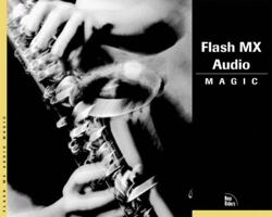 Flash MX Audio Magic 0735711941 Book Cover