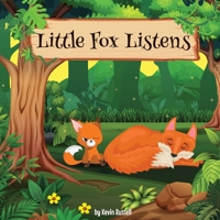 Little Fox Listens 0578878607 Book Cover