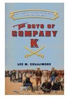 Boys of Company K: Ohio Cavalry Soldiers in the West During the Civil War 1937147010 Book Cover