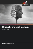 Disturbi mentali comuni (Italian Edition) 6208034280 Book Cover
