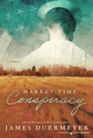 Market Time Conspiracy 1645402584 Book Cover