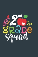 2 nd Grade Squad for students and teacher Gift 2 nd Grade Second Grade Team A beautiful personalized: Lined Notebook / Journal Gift, 2 nd Grade Squad for students and teacher Gift 2 nd Grade,120 Pages 1677452528 Book Cover
