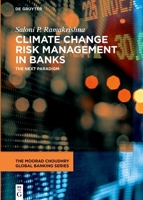Climate Change Risk Management in Banks: The Next Paradigm 3110757915 Book Cover