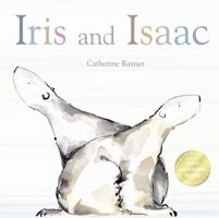 Iris and Isaac 1848950926 Book Cover