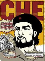 Che: A Graphic Biography 1844671682 Book Cover