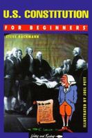 U.S. Constitution for Beginners (For Beginners) 086316126X Book Cover