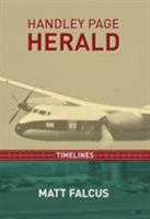 Handley Page Herald Timelines 0993095011 Book Cover
