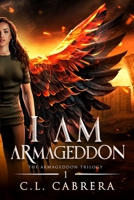 I Am Armageddon B0C6BR7GMM Book Cover