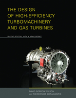 The Design of High-Efficiency Turbomachinery and Gas Turbines (2nd Edition) 026223114X Book Cover
