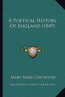 A Poetical History of England 1378372840 Book Cover