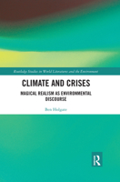 Climate and Crises: Magical Realism as Environmental Discourse 0367661616 Book Cover