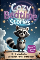 Cozy Bedtime Stories (Book 7): Fantasy Tales | Read aloud picture book for kids | Cute animal characters (Bumble & Stumble Series) 9334357479 Book Cover