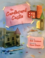 The Cardboard Castle 1098316126 Book Cover