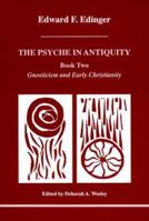 The Psyche in Antiquity: Early Greek Philosophy : From Thales to Plotinus (Studies in Jungian Psychology By Jungian Analysts, 1) 0919123864 Book Cover