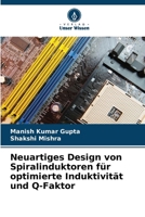 Neuartiges Design von Spiralinduktoren für optimierte Induktivität und Q-Faktor (German Edition) 6207142349 Book Cover